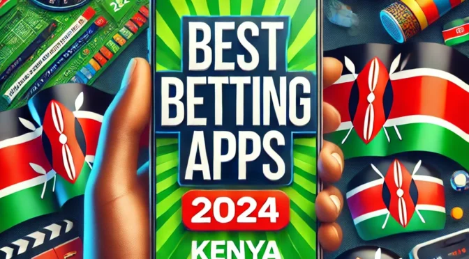 Mobile Apps for Betting in Kenya